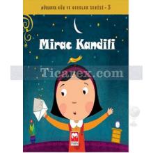 Miraç Kandili | Mübarek Gün ve Geceler 3 | Safa Enes Ergün