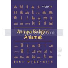 Avrupa Birliği'ni Anlamak | John McCormick