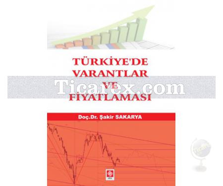 Türkiye'de Varantlar ve Fiyatlaması | Şakir Sakarya - Resim 1