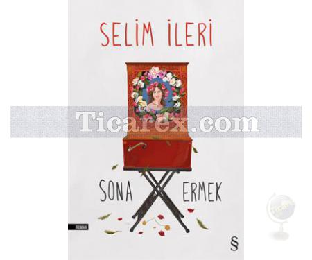 Sona Ermek | Selim İleri - Resim 1