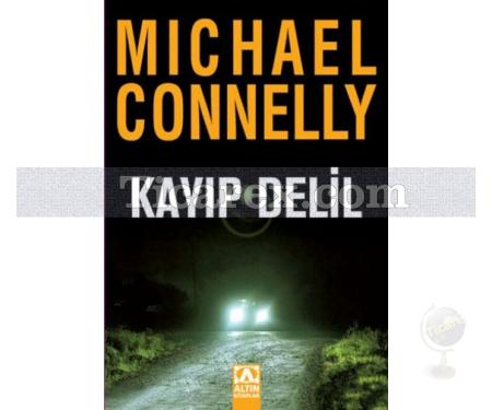 Kayıp Delil | Michael Connelly - Resim 1