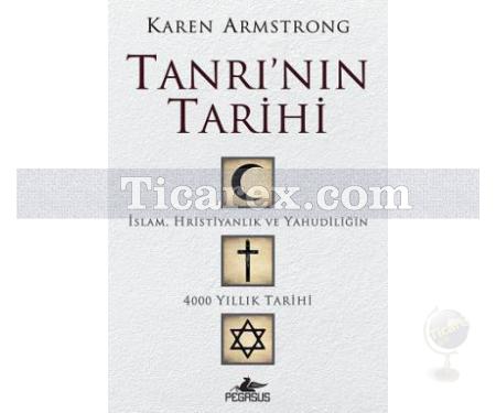 Tanrı'nın Tarihi | Karen Armstrong - Resim 1