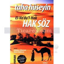 Haksöz | Taha Hüseyin