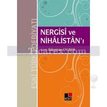 Nergisi ve Nihalistan'ı | Süleyman Çaldak