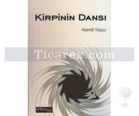 Kirpinin Dansı | Hamdi Topçu - Resim 1