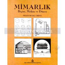 Mimarlık | Biçim, Mekan ve Düzen | Francis D.K. Ching