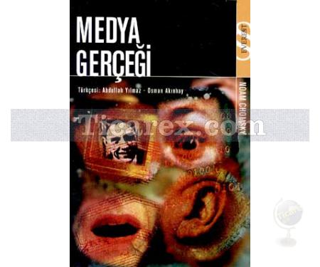 Medya Gerçeği | Noam Chomsky - Resim 1