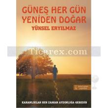 gunes_her_gun_yeniden_dogar