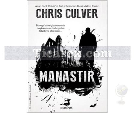 Manastır | Chris Culver - Resim 1