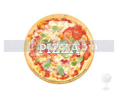 Pizza - 50'nin Üzerinde Leziz ve Ekonomik Tarifler | Carla Bardi - Resim 1