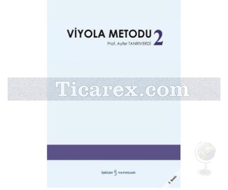 Viyola Metodu 2 | Ayfer Tanrıverdi - Resim 1