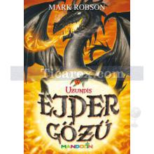 Ejder Gözü 3 - Uzundiş | Mark Robson