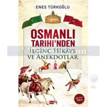 osmanli_tarihi_nden_ilginc_hikaye_ve_anekdotlar