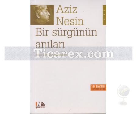 Bir Sürgünün Anıları | Aziz Nesin - Resim 1