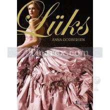 Lüks | Anna Godbersen