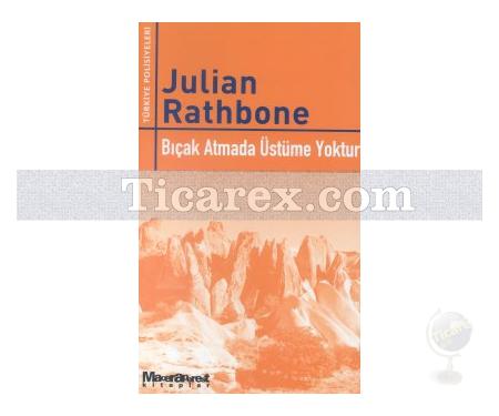 Bıçak Atmada Üstüme Yoktur | Julian Rathbone - Resim 1