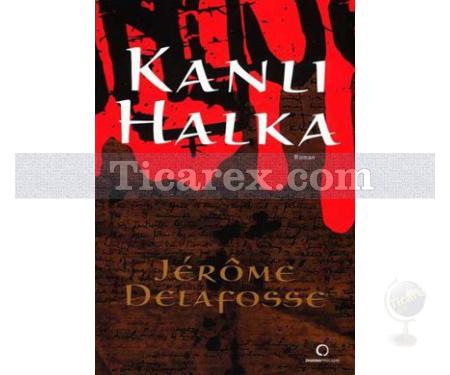 Kanlı Halka | Jerome Delafosse - Resim 1