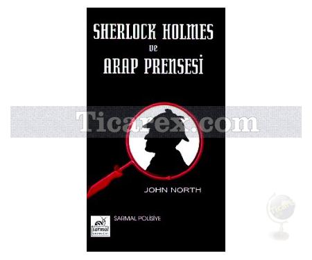 Sherlock Holmes ve Arap Prensesi | John North - Resim 1