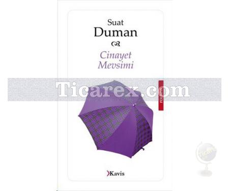 Cinayet Mevsimi | Suat Duman - Resim 1