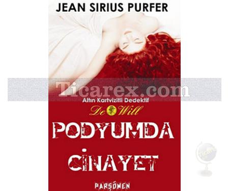 Podyumda Cinayet | Altın Kartvizitli Dedektif De Will | Jean Sirius Purfer - Resim 1