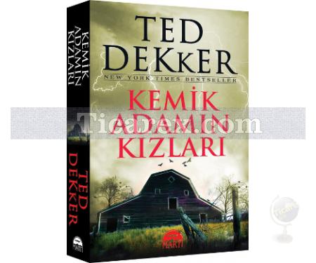 Kemik Adamın Kızları | Ted Dekker - Resim 1