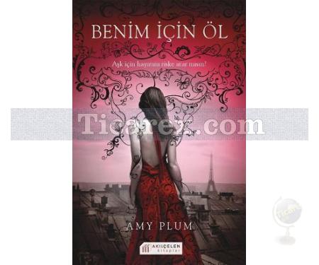 Benim İçin Öl | Amy Plum - Resim 1