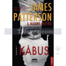 Kabus | James Patterson, Maxine Paetro