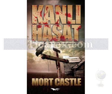 Kanlı Hasat | Mort Castle - Resim 1