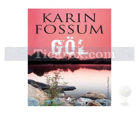 Göl | Karın Fossum - Resim 1