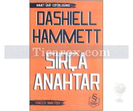 Sırça Anahtar | Dashıell Hammett - Resim 1