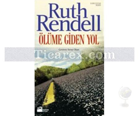 Ölüme Giden Yol | Ruth Rendell (Barbara Vine) - Resim 1