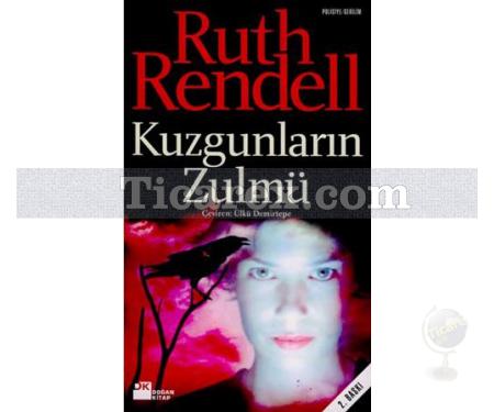 Kuzgunların Zulmü | Ruth Rendell (Barbara Vine) - Resim 1