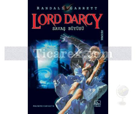 Lord Darcy 2 - Savaş Büyüsü | Randall Garrett - Resim 1