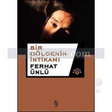 bir_golgenin_intikami