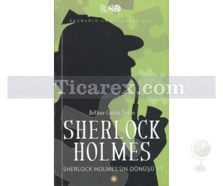 Sherlock Holmes'ün Dönüşü 1 | Sir Arthur Conan Doyle - Resim 1