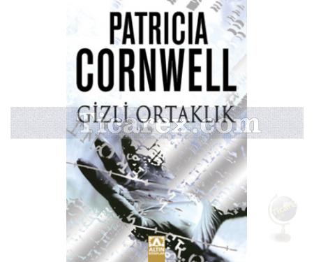 Gizli Ortaklık | Patricia Cornwell - Resim 1