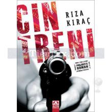 Cin Treni | Rıza Kıraç