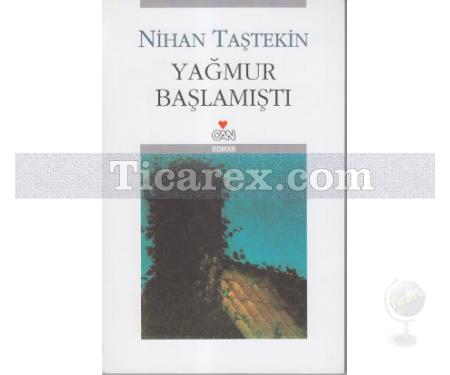 Yağmur Başlamıştı | Nihan Taştekin - Resim 1