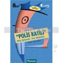 Polis Katili | Maj Sjöwall, Per Wahlöö