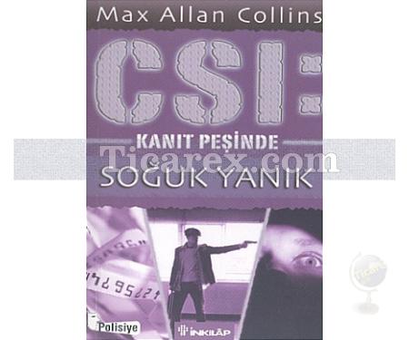 CSI: Kanıt Peşinde - Soğuk Yanık | Max Allan Collins - Resim 1