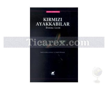 Kırmızı Ayakkabılar | Donna Leon - Resim 1