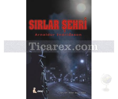 Sırlar Şehri | Arnaldur Indridason - Resim 1