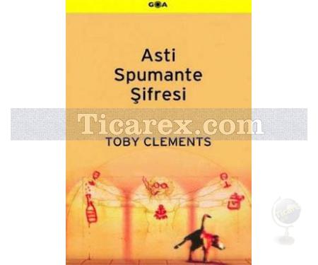 Asti Spumante Şifresi | Toby Clements - Resim 1