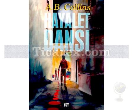 Hayalet Dansı | A.B Collins - Resim 1