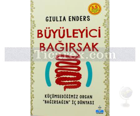 Büyüleyici Bağırsak | Giulia Enders - Resim 1