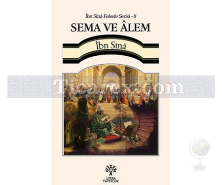 Sema ve Alem | İbn Sina Felsefe Serisi 8 | İbn Sina - Resim 1