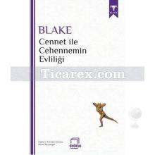 Cennet ile Cehennemin Evliliği | William Blake