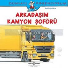 arkadasim_kamyon_soforu