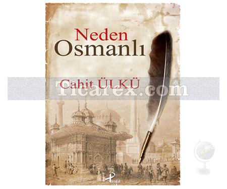 Neden Osmanlı | Cahit Ülkü - Resim 1