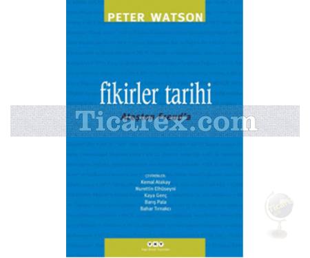 Fikirler Tarihi | Peter Watson - Resim 1